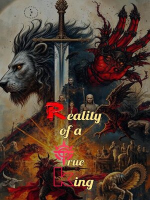 cover image of Reality of a True King